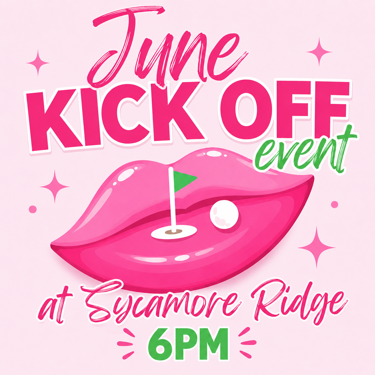 Promotional graphic for 'June Kick Off event' at Sycamore Ridge with a pink lip design.