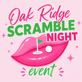 Oak Ridge Scramble Night- June 2