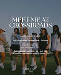 Meet me at Crossroads Ladies Night- Aug 26